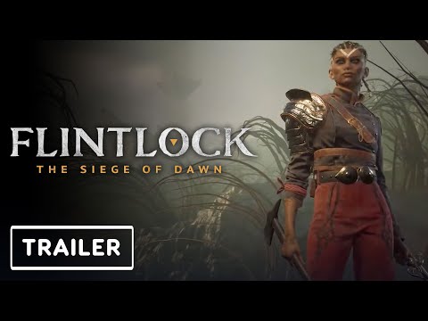 Flintlock: The Siege of Dawn - Gameplay Trailer | Xbox & Bethesda Showcase 2022