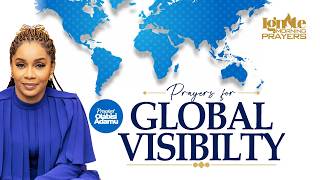 PRAYERS FOR GLOBAL VISIBILITY PT2 || PROPHET OLABISI ADAMU ||19.05.26