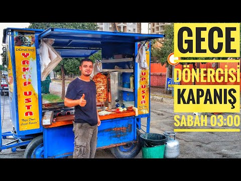 VAMPİR DÖNERCİLER !! | GECE ORTAYA ÇIKIYORLAR !! | Sokak Lezzetleri | Street Food Turkey