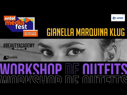 BEAUTY ACADEMY CON GIANELLA MARQUINA #ENTELMEDIAFEST