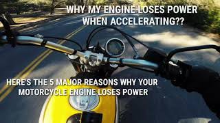 WHY ENGINE LOSES POWER?? / HERE'S THE 5 MAJOR REASONS WHY YOUR ENGINE LOSES POWER