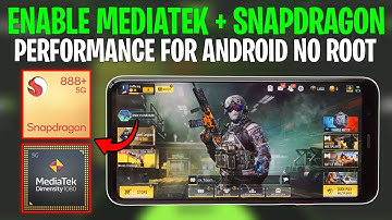 Enable Mediatek + Snapdragon Performance | Boost FPS & Fix Lag ! No Root