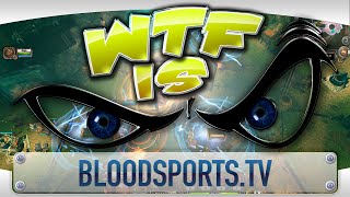 ► WTF Is... - Bloodsports TV ? ► WTF Is... - Bloodsports TV ?