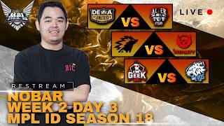 EVOS VS GEEK  R7 RESTREAM MPL ID S18  WEEK 2 DAY 3 Brewek7 t