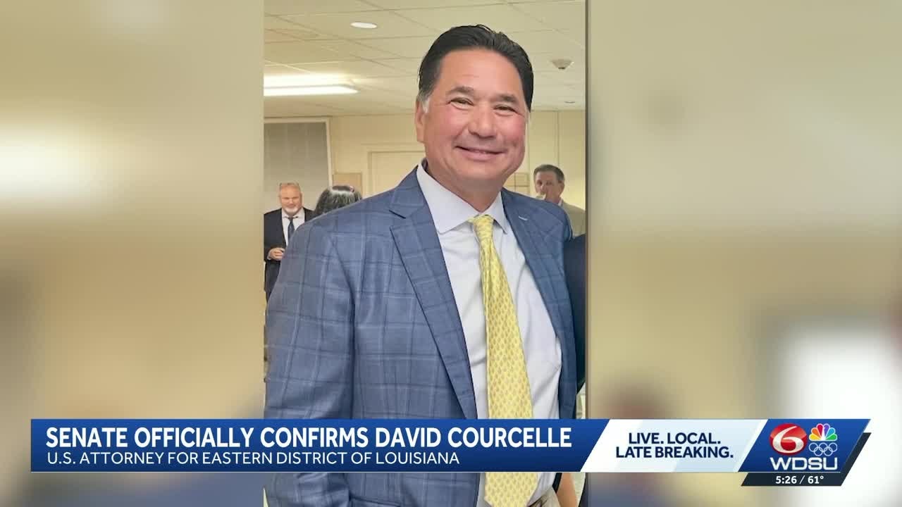 Senate officially confirms David Courcelle as U.S. Attorney for Eastern District of Louisiana