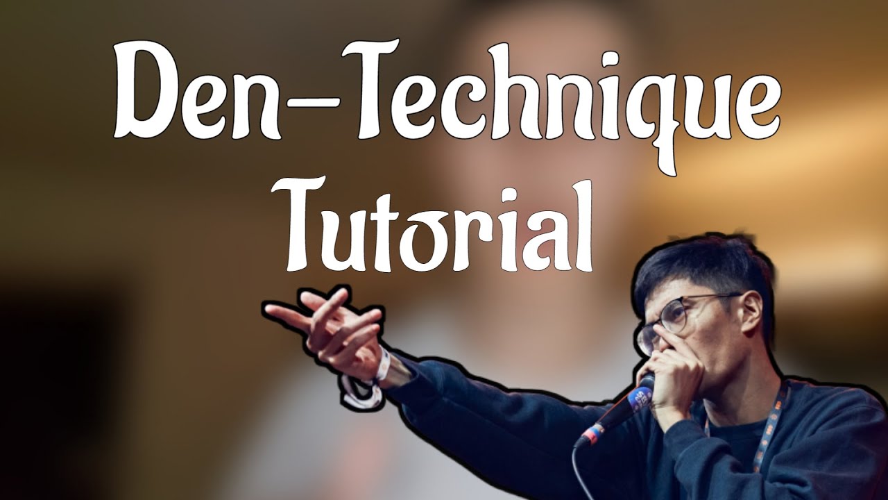 Beatbox Tutorial "DenTechnique" YouTube