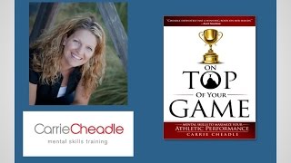 Famous Q&A with Mental Skills Expert, Carrie Cheadle Profile