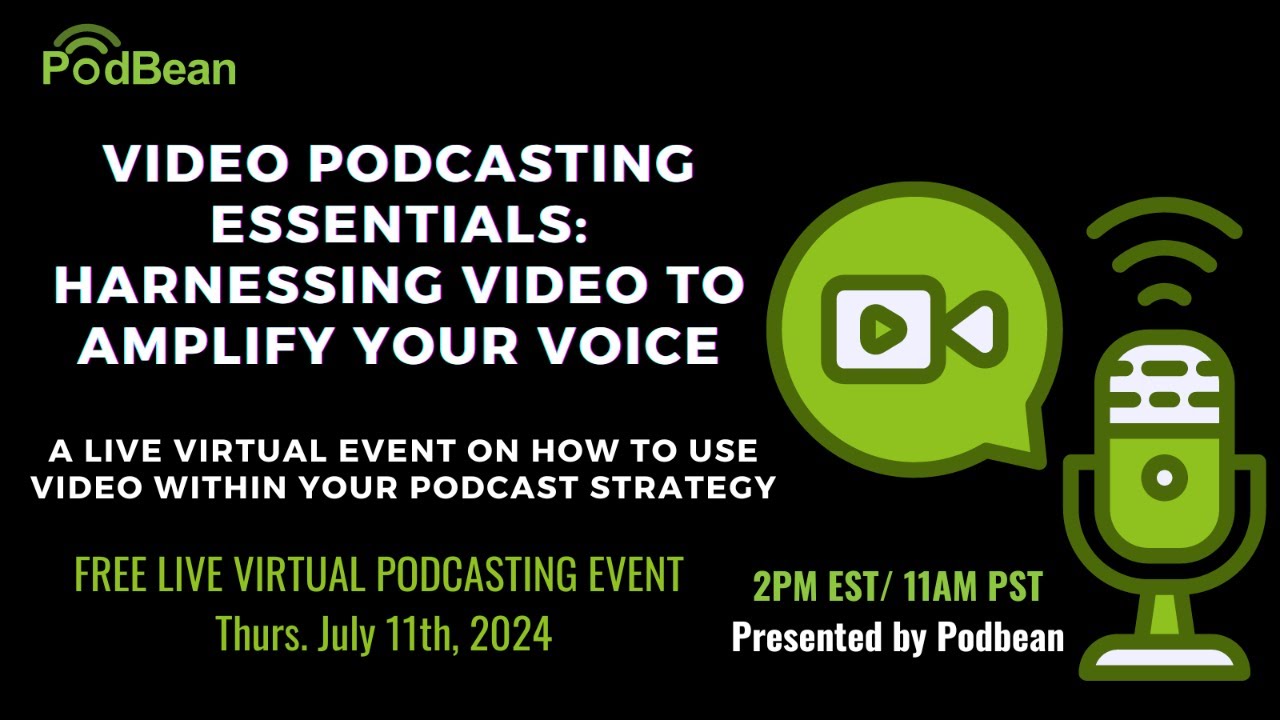 Video Podcasting Essentials: Harnessing Video to Amplify Your Voice ...