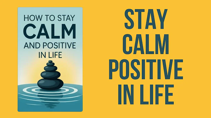 How to Stay Calm and Positive in Life Audiobook