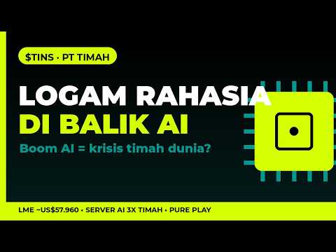 Kenapa AI Bikin Harga Timah Cetak Rekor? ($TINS)