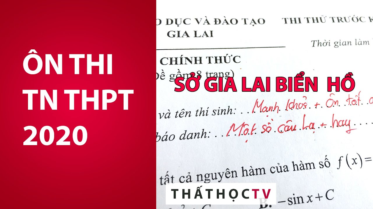 Giải Đề Thi Thử Tốt Nghiệp THPT 2020 Môn Toán Sở Gia Lai