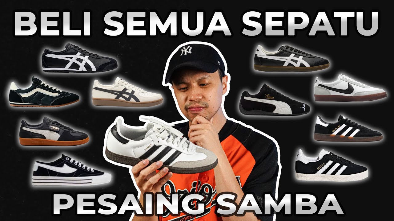 Mencari Pesaing Samba Terbaik!!! - Naksir Sneakers