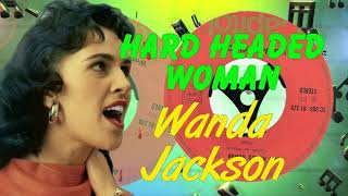 Wanda Jackson  -  Hard Headed Woman (1962)