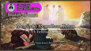 Download Lagu 🔴[LIVE]  Ibadah Hari Minggu Gereja Toraja Jemaat Betlehem Tarakan | 15 Februari 2026 | pk.06.00 MP3