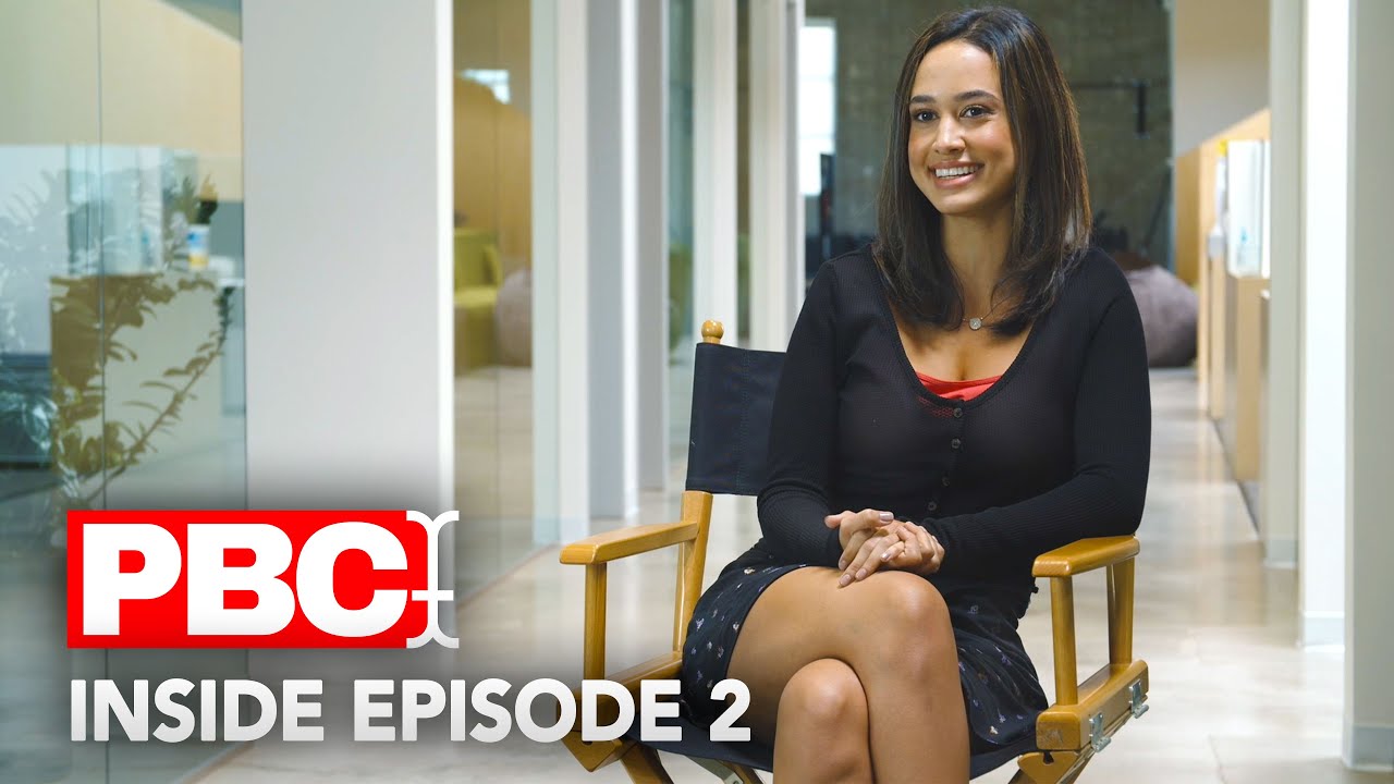 PBC BTS: INSIDE EPISODE 2