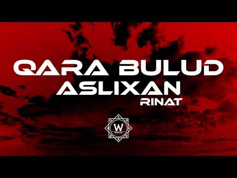 Aslixan - Qara Bulud ft Rinat Aslanov