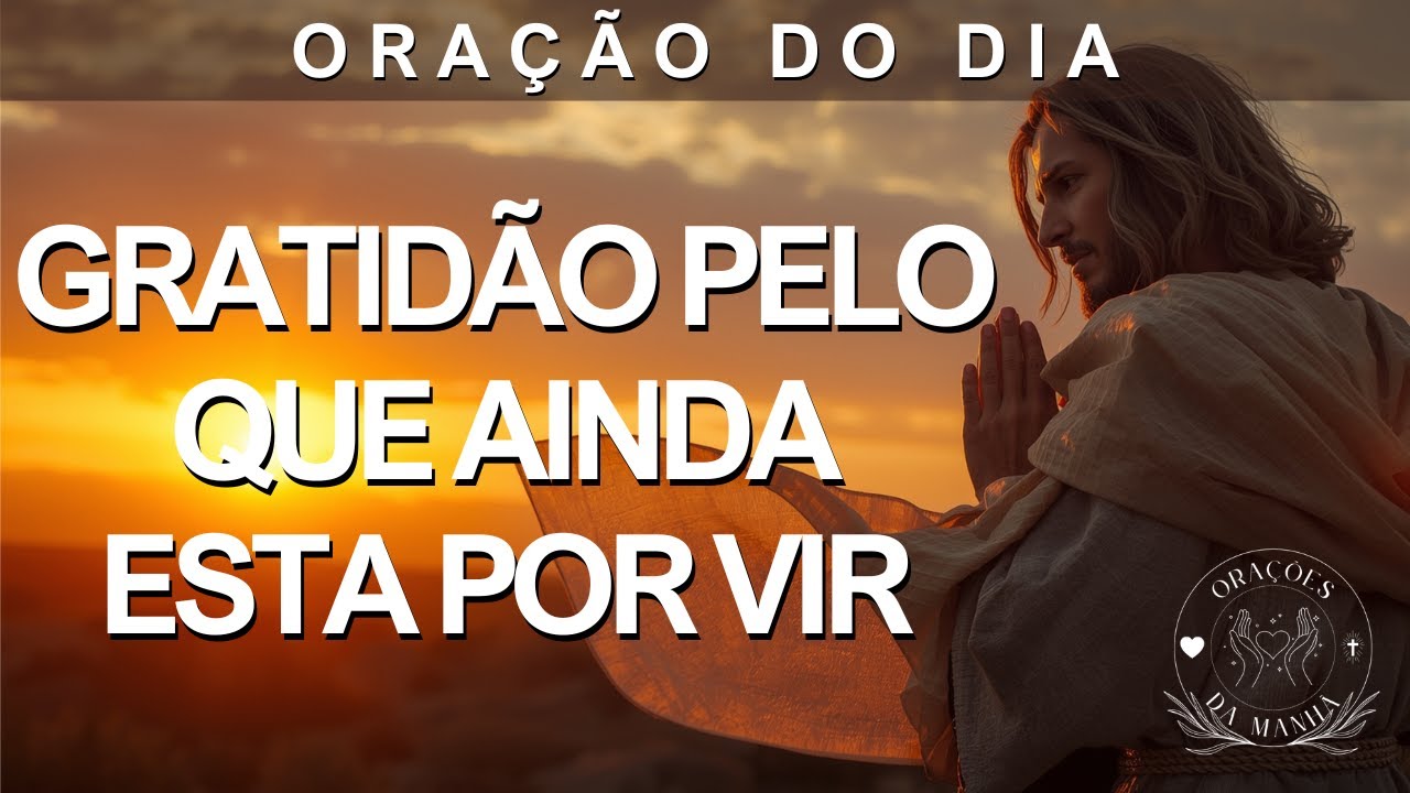Senhor, Eu Confio na Vitória Que Ainda Não Vejo | Oração de Fé da Manhã