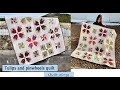 Tulips and Pinwheels Quilt -  stash busting project - Quilt along