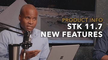 STK 11.7 New Features