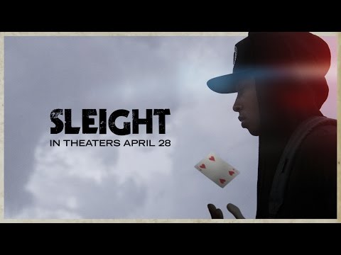 SLEIGHT - OFFICIAL TRAILER (2017)