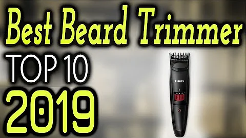 Best Beard Trimmer 2020 [🔝Reviews]