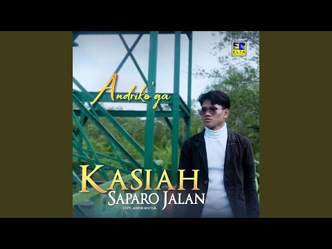 Kasiah Saparo Jalan - Andriko’ga