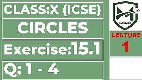 circles I class 10 I icse I ex:15.1 I Q:1-4 I chapter 15 I all properties of circle I m.l. aggarwal