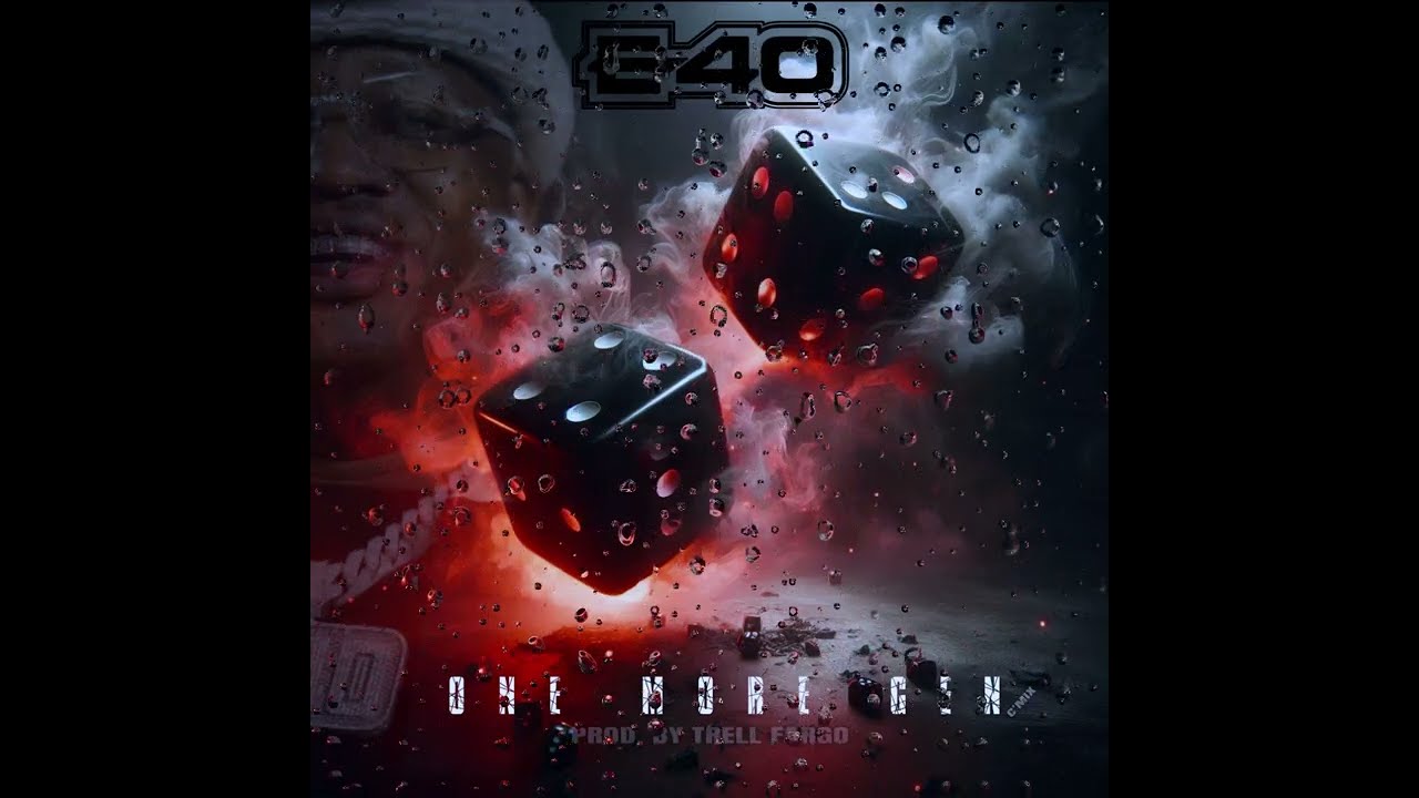 E-40 - “One More Gen” (C’Mix) Prod. By Trell Fargo