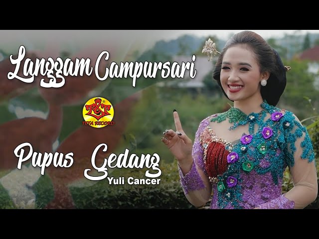 Langgam Campursari | Pupus Gedhang | Yuli Cancer ( Official Music Video ) class=