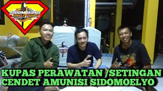 PERAWATAN DAN SETINGAN CENDET TALI JIWO & MK TEAM SIDOMOELYO