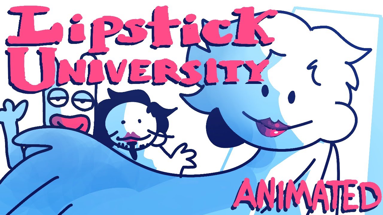 Oneyplays Animated - Lipstick University