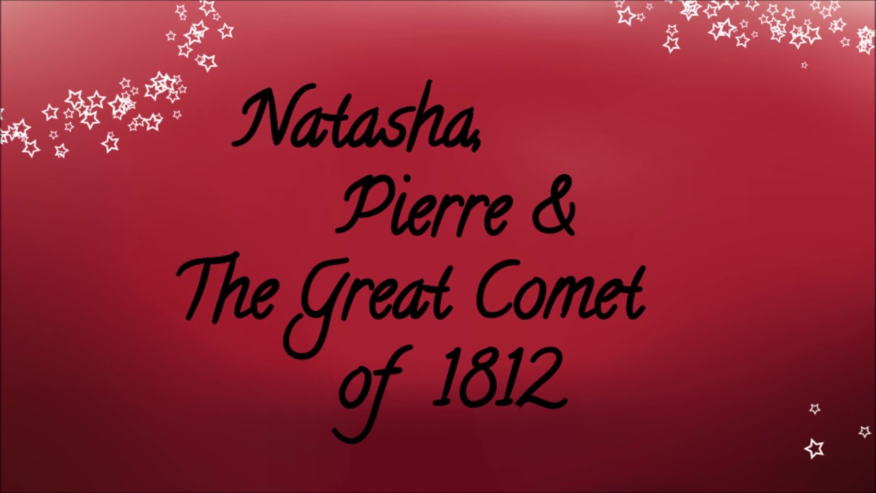 Great Comet - Pierre - Lyrics