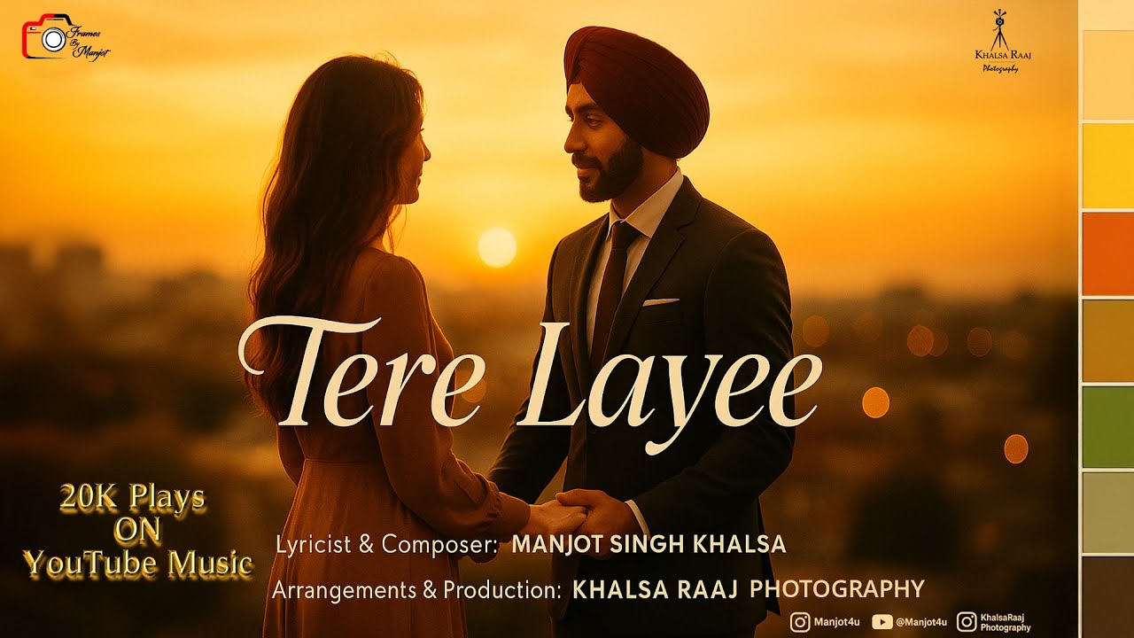Tere Layee - Official Song | Punjabi Song 2025 | Punjabi Romantic Song | Manjot Singh Khalsa