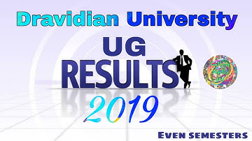 Dravidian University U.G. Results 2019 (C.B.C.S.) even Semesters