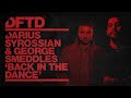 Darius syrossian  george smeddles  back in the dance extended mix