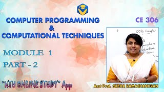 KTU CPCT - COMPUTER PROGRAMMING AND COMPUTATIONAL TECHNIQUES | MODULE  1 PART 2 | S6 CIVIL | KOS APP