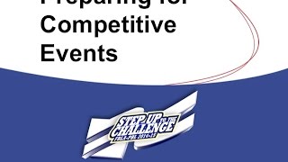 Preparing for Competitive Events
