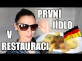 ŽIVOT SE VRACÍ DO NORMÁLU, NA PRVNÍM JÍDLE V RESTAURACI, ŽIVOT V NĚMECKU, ŽIVOT V ZAHRANIČÍ