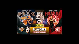 New York Knicks VS Atlanta Hawks | NBA Game Prediction | NBA Today Picks