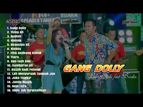 GANG DOLLY ,AGENG MUSIK FULL ALBUM LALA ATILA