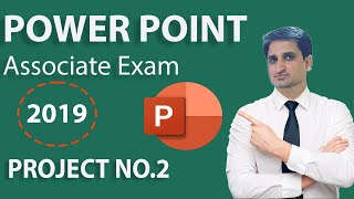 Power Point 2019 (MO-300) Project NO.2 | Microsoft Power Point 2019 Certification Exam