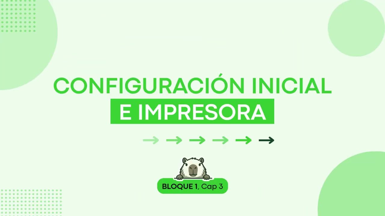 Configuración inicial y ticket