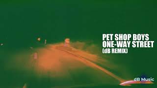 Pet Shop Boys - One-Way Street (dB Remix)