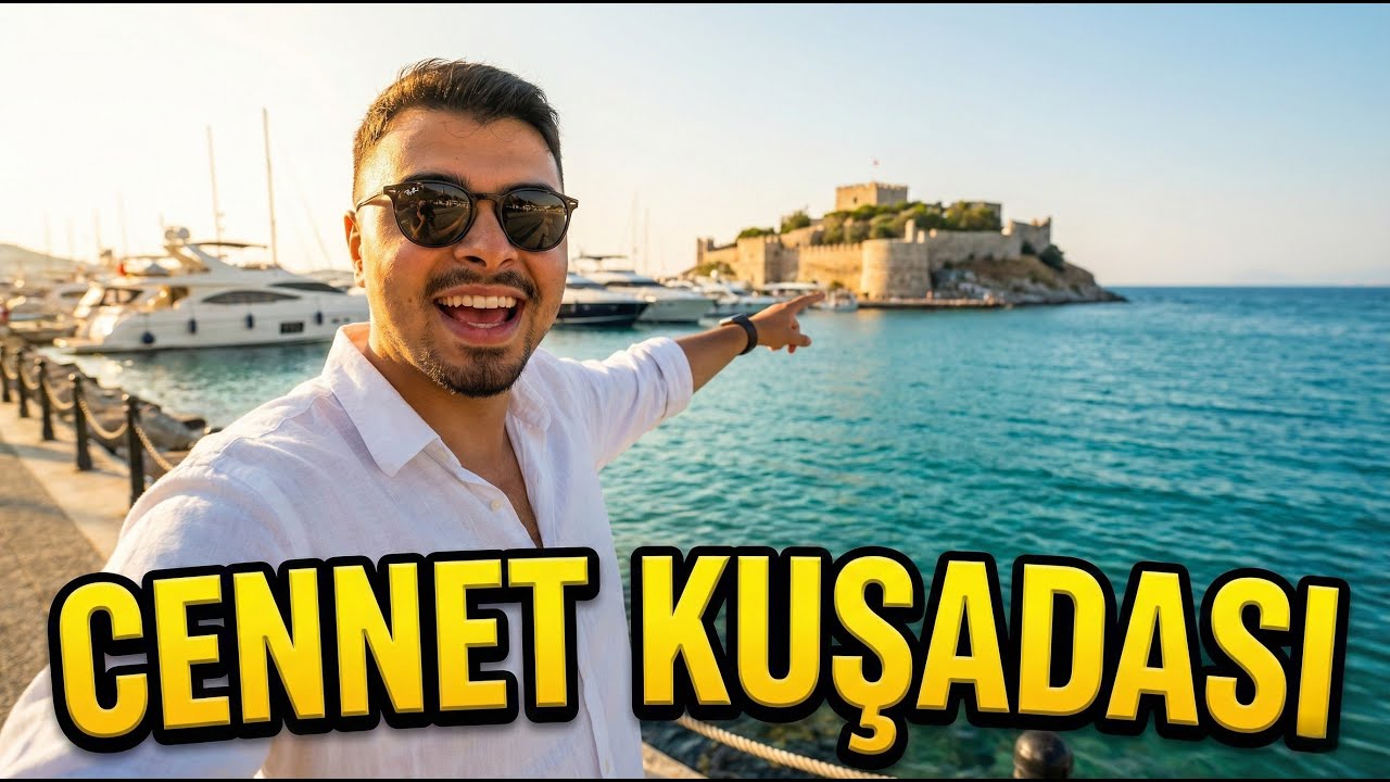 Kuşadası Gezi Rehberi 2025 | 1 Günde Kuşadası’nda Gezilecek Yerler