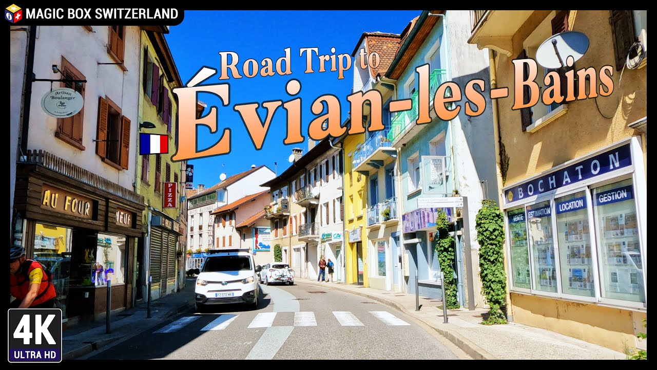 Évian-les-Bains - 5.3K 🇨🇭 Ep#2 - Relaxing Drive in Saint-Gingolph, Canton of Valais, Switzerland