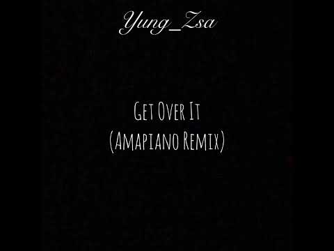 Bucie - Get Over It (Amapiano Remix)