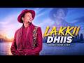LAKKII DHIIS Official Cover Music Video 