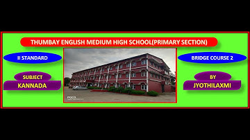 CLASS II KANNADA|BRIDGE COURSE 2|TEMHS|BY JYOTHILAXMI