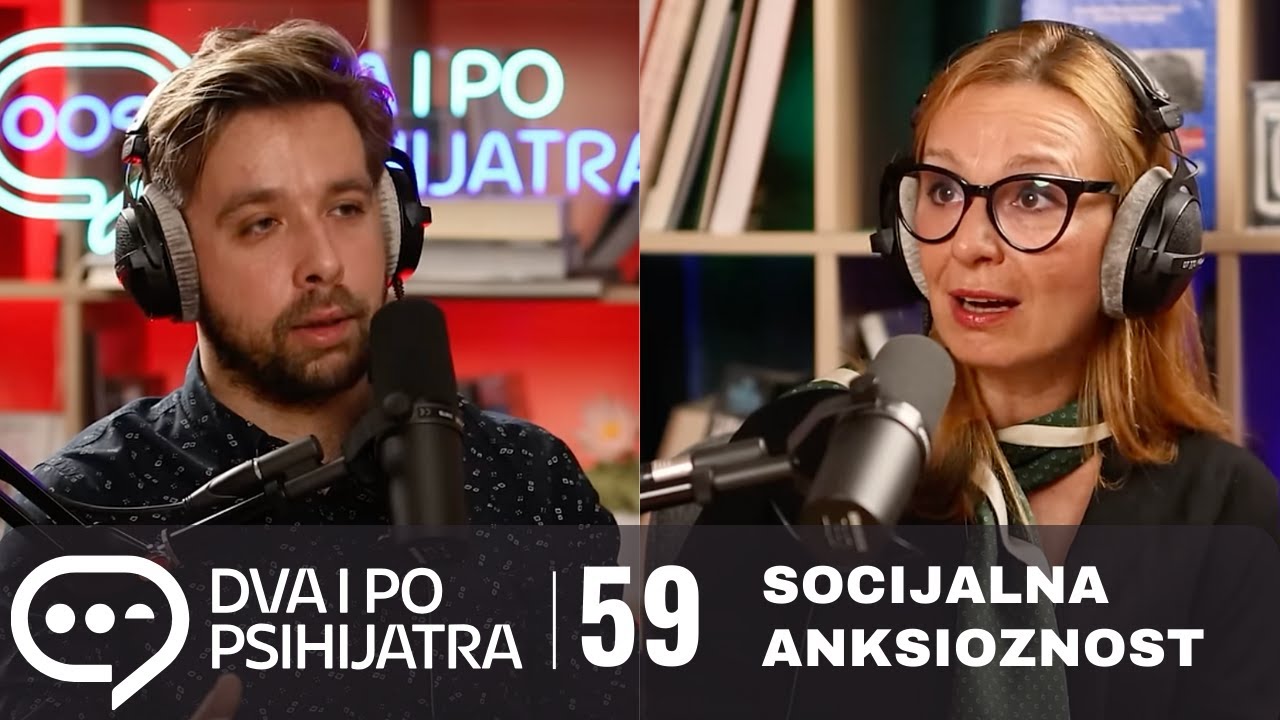 Socijalna fobija | Dva i po psihijatra, ep. 59
