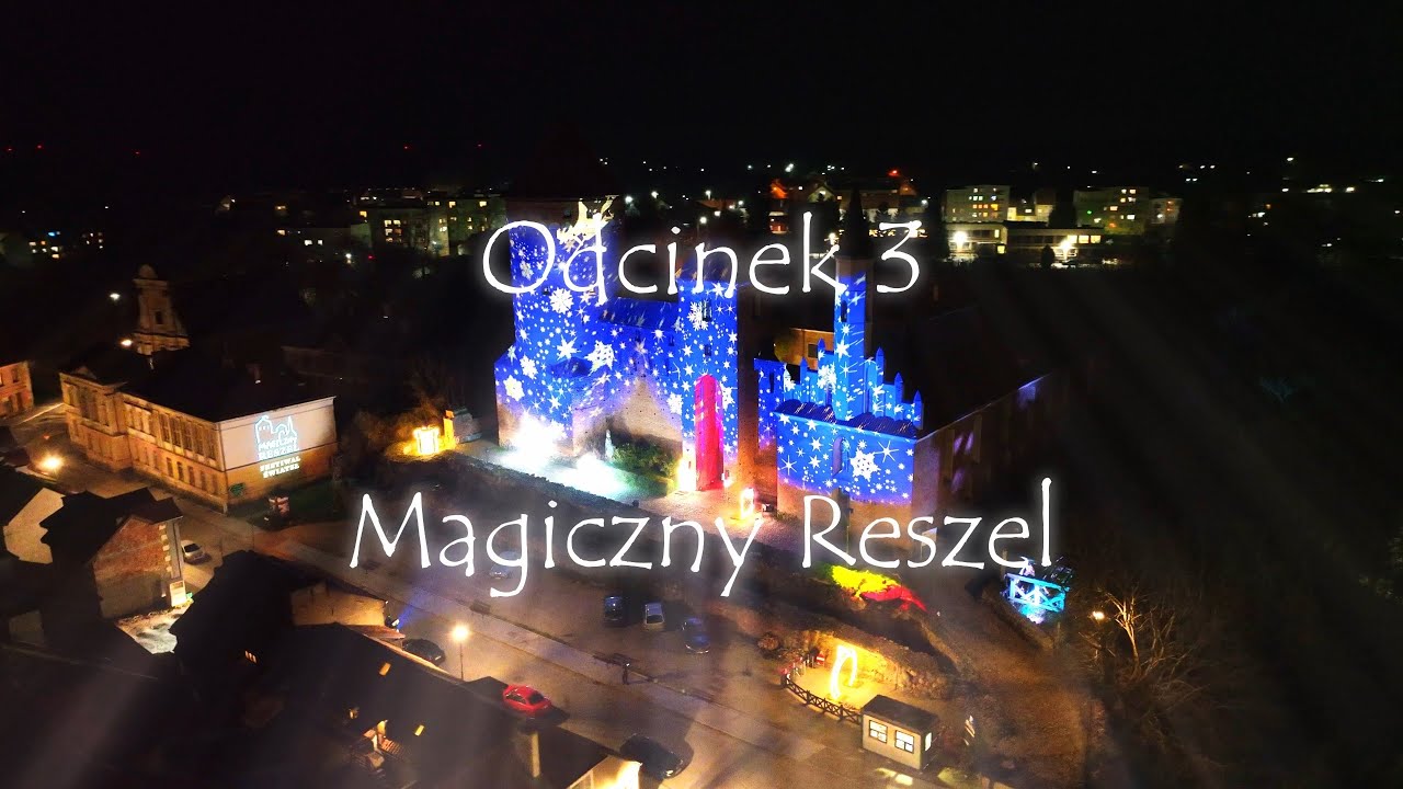 Mazury nieznane - odcinek 3 - Magiczny Reszel